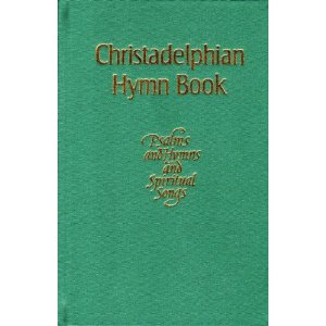 A Christadelphian Hymn Book